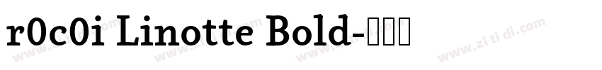 r0c0i Linotte Bold字体转换
